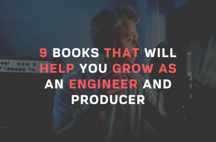 9 BOOKS THAT WILL HELP YOU GROW AS AN ENGINEER AND PRODUCER Blog